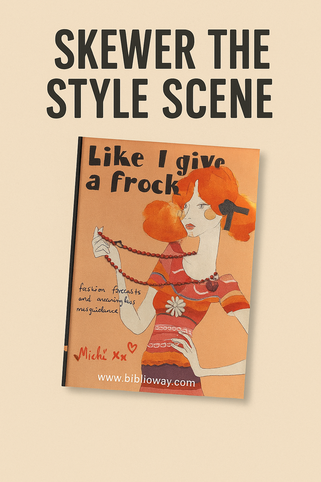 Like I Give a Frock