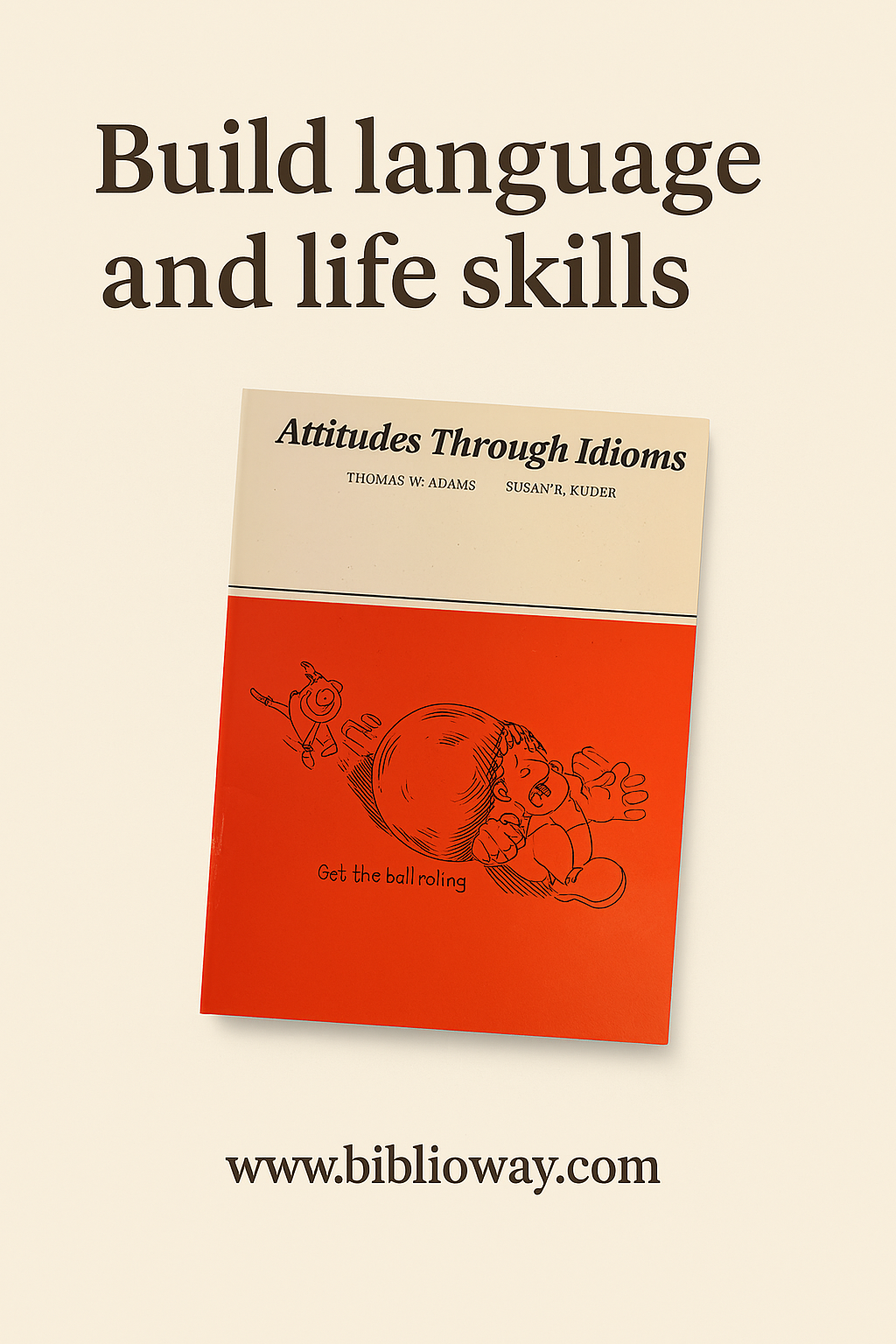 Attitudes Through Idioms