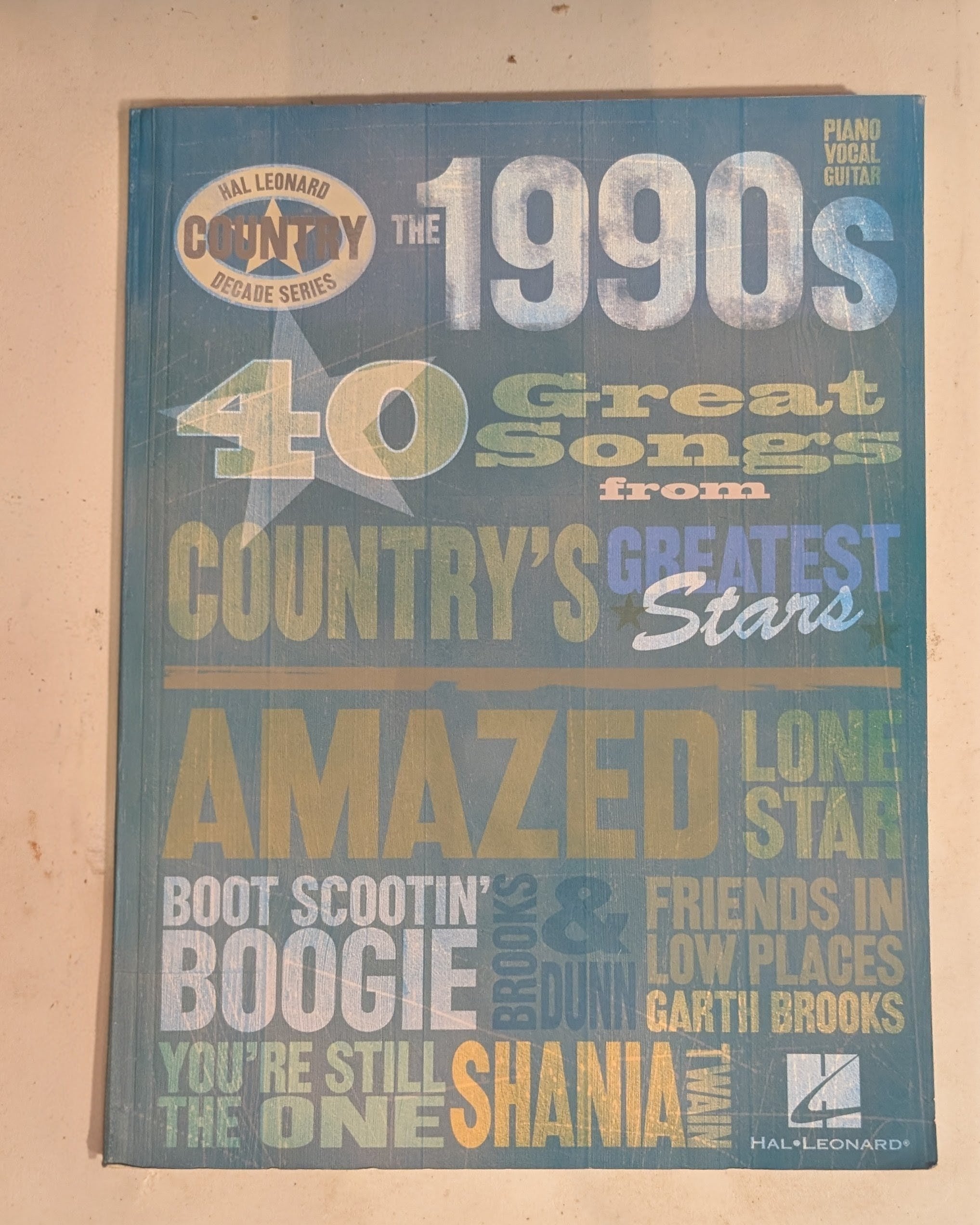 The 1990s: 40 Great Songs from Country’s Greatest Stars (Country Decade Series)