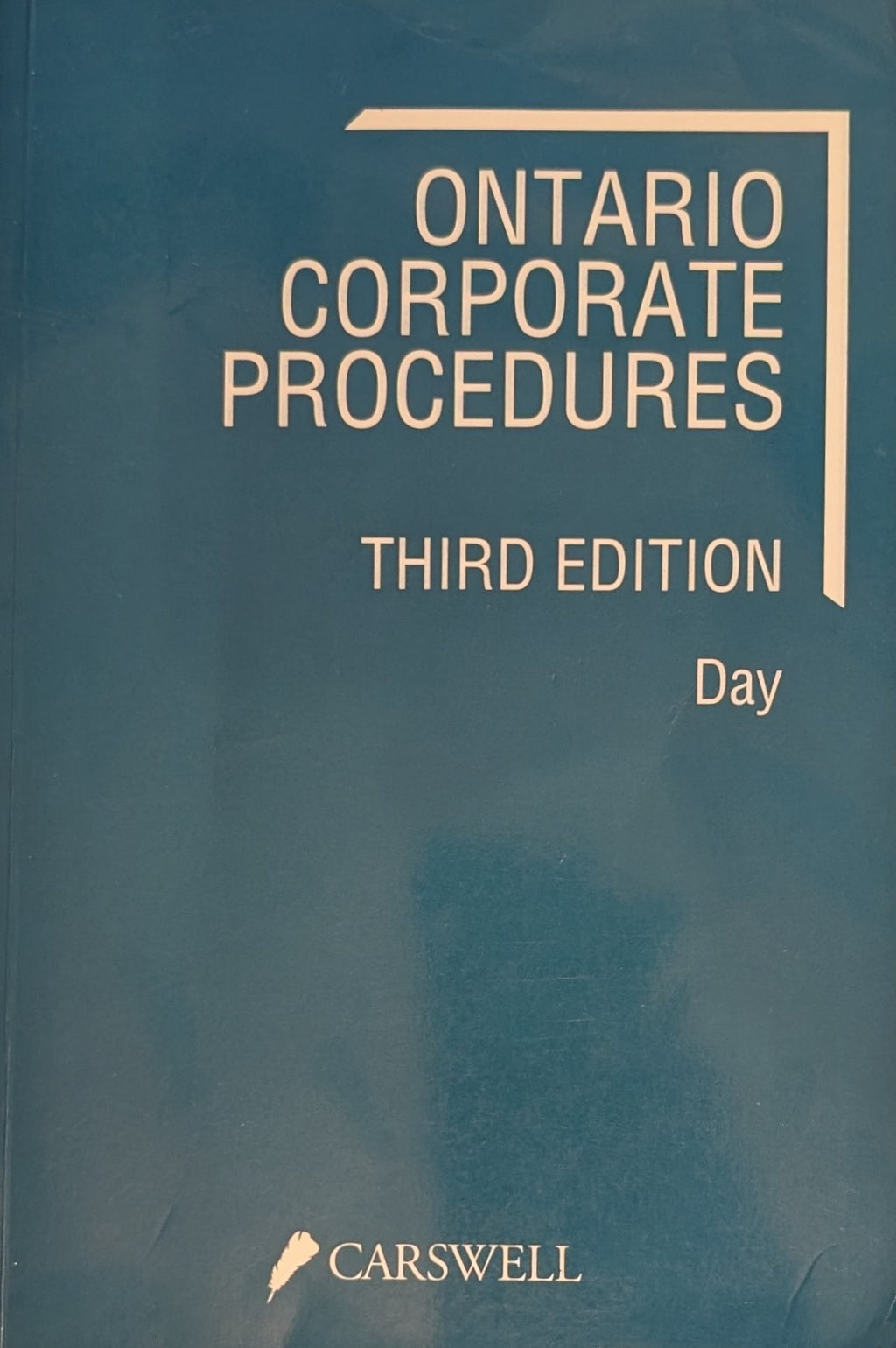 Ontario Corporate Procedures (Third Edition)