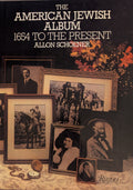 The American Jewish Album: 1654 to the Present
