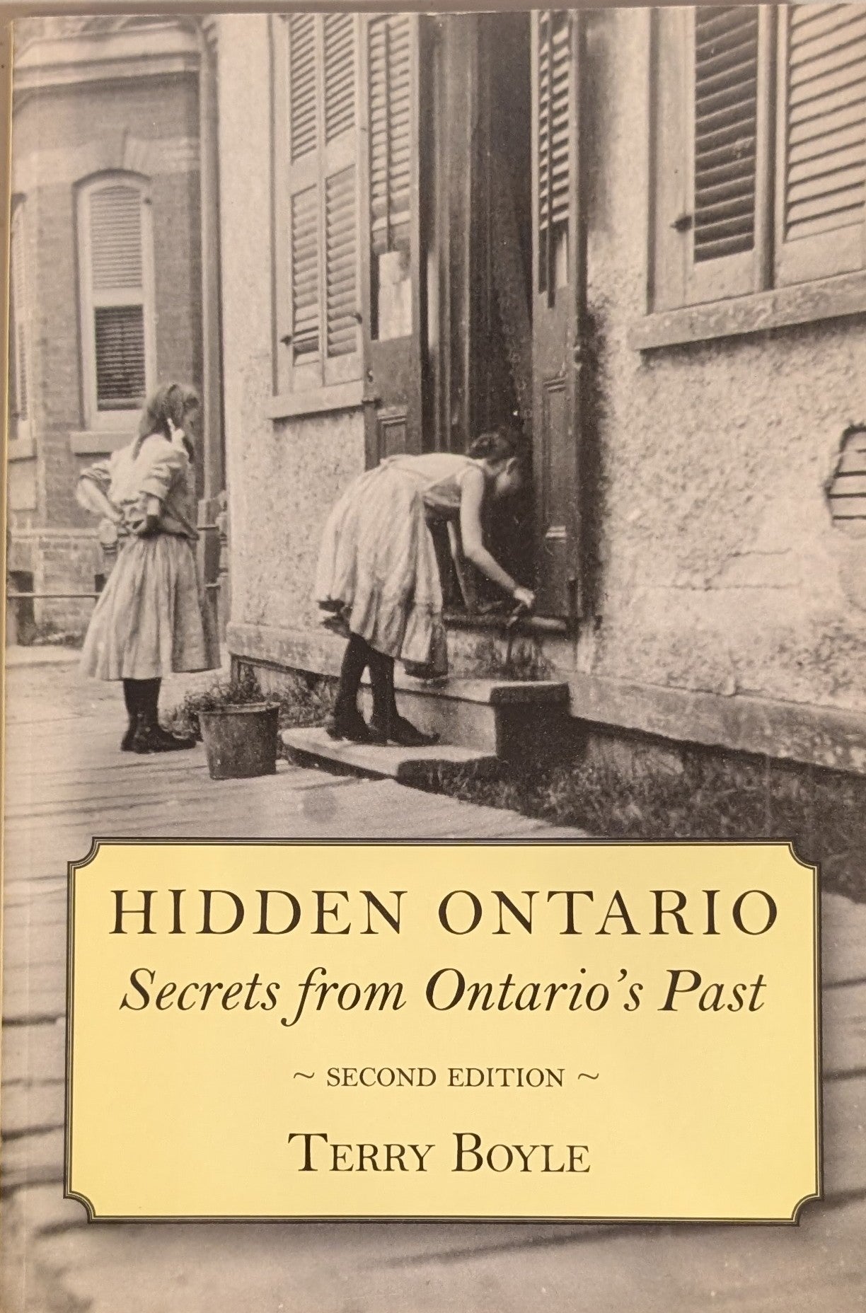 Hidden Ontario: Secrets from Ontario's Past