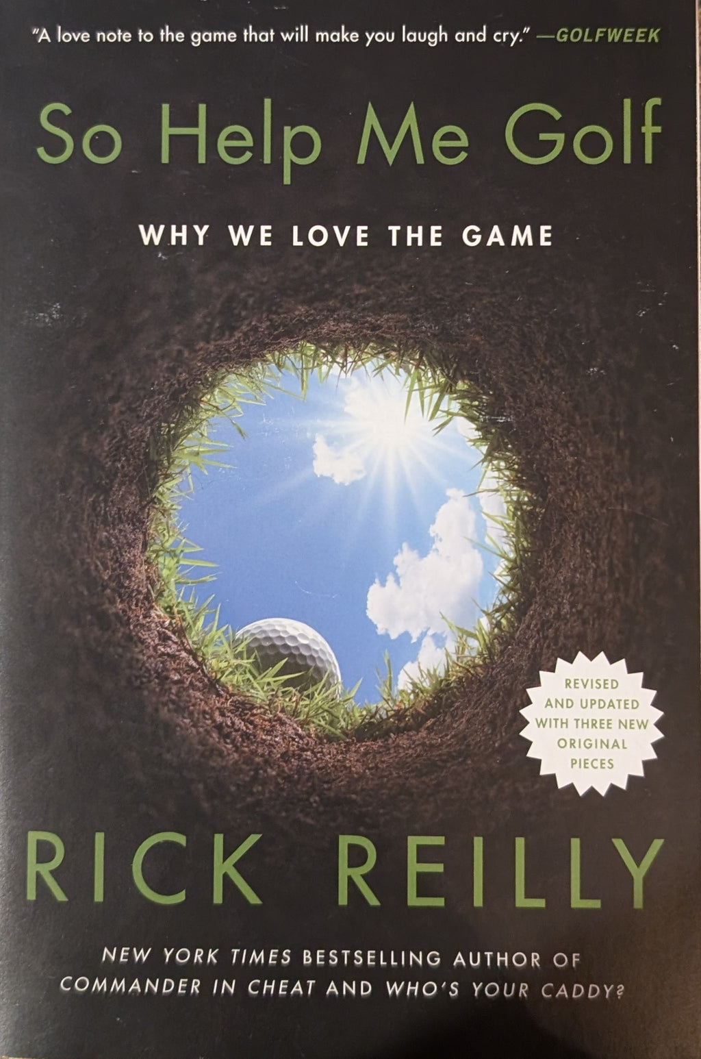 So Help Me Golf: Why We Love the Game