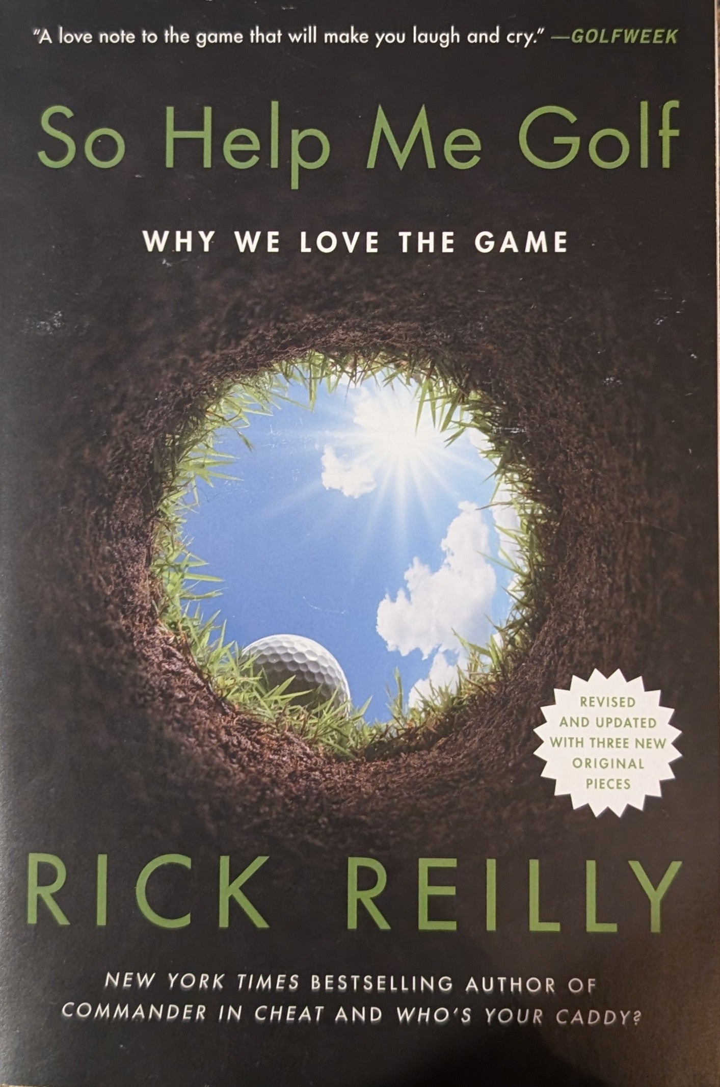 So Help Me Golf: Why We Love the Game
