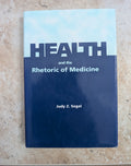 Health and the Rhetoric of Medicine