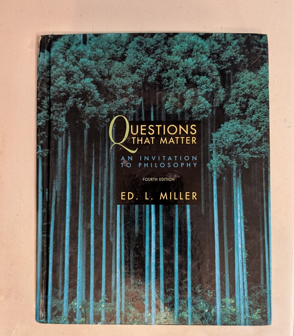 Questions That Matter: An Invitation to Philosoph